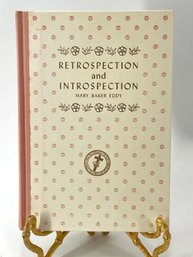 Retrospection And Introspection By Mary Baker Eddy