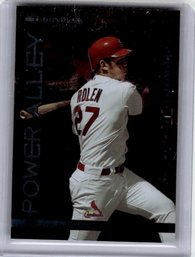 2004 Donruss Scott Rolen Power Alley /2500