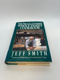 The Frugal Gourmet Whole Family Cookbook
