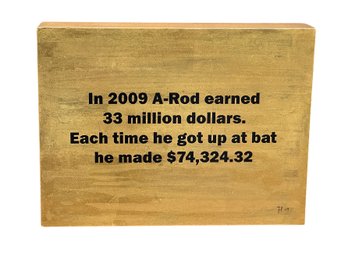 Tony Palladino (1930 - 2014) Original Mixed Media On Gesso Board/Wood - A-Rod/NY Yankees (2009)