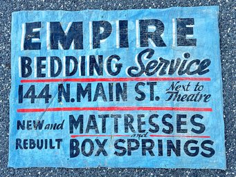 1940's Hand-Painted Canvas Sign From Waterbury CT - EMPIRE BEDDING SERVICE - Palace Theater