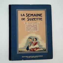 Antique La Semaine De Suzette Book