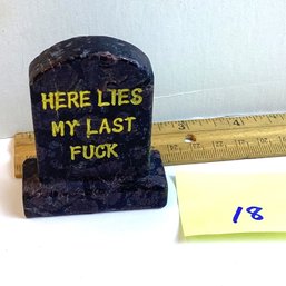 LOT 18, Rocks/crystals, Garnet Tombstone, Here Lies My Last F