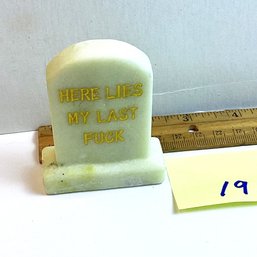 LOT 19, Rocks/crystals, White Jade, Here Lies My Last F