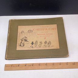 1892 Book Of Cheerful Cats, J.G. Francis, Animals, Cartoon