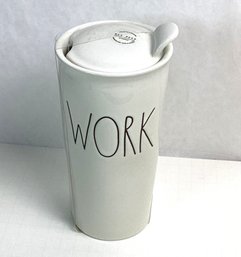 Ceramic Rae Dunn WORK Large Covered Coffee Mug, New
