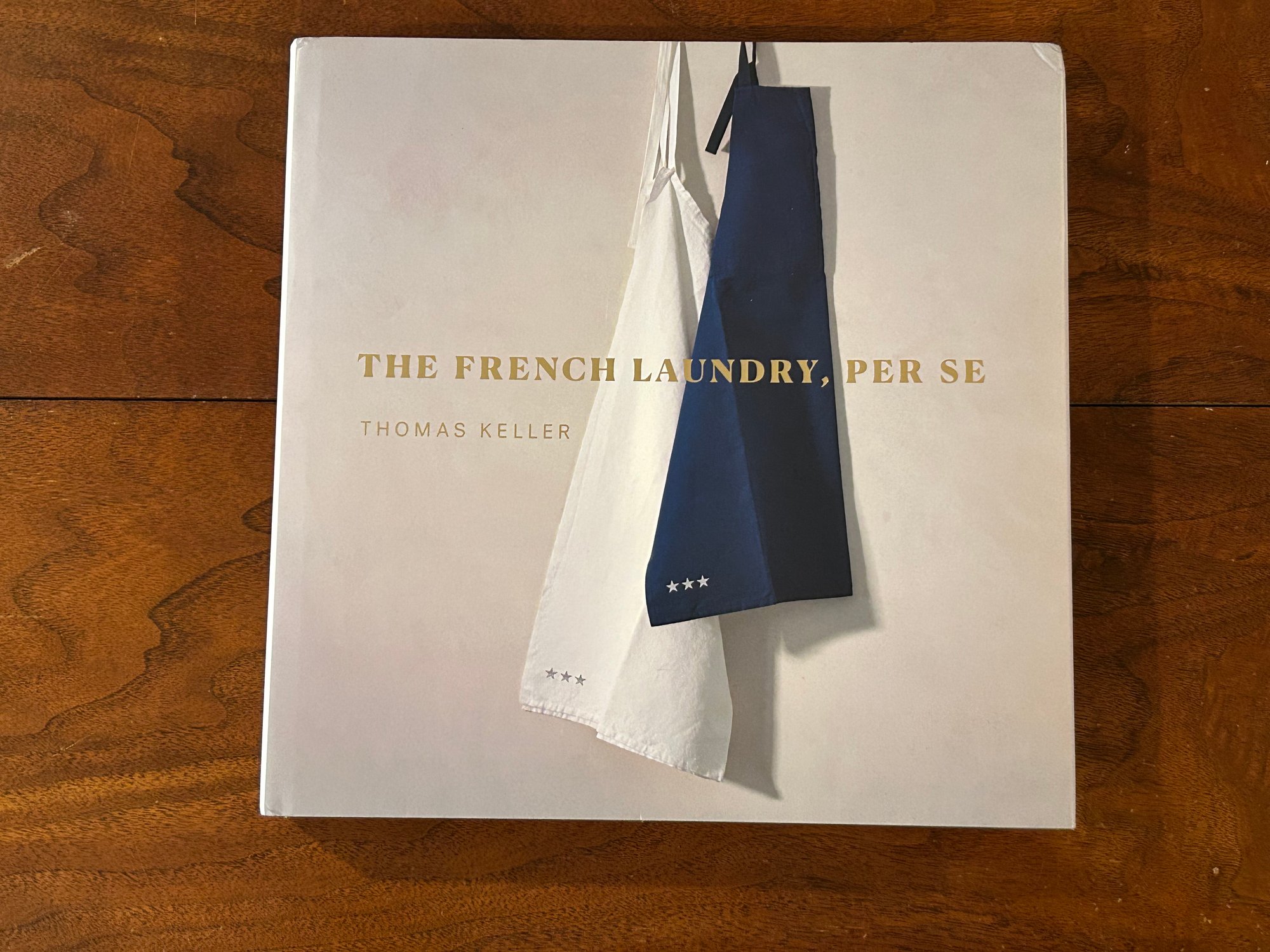 The French Laundry, Per Se By Thomas Keller First Edition