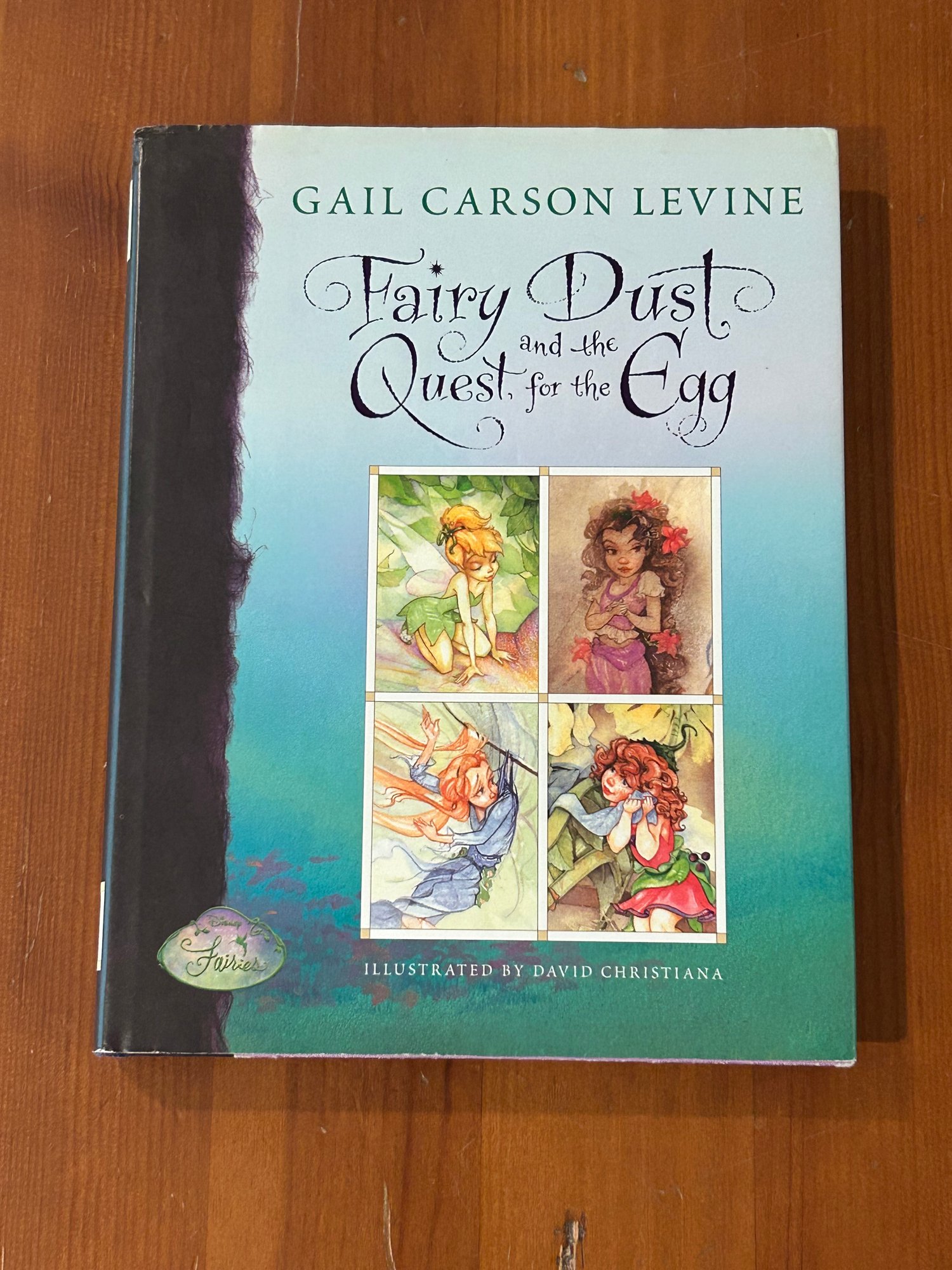 Fairy Dust And The Quest For The Egg SIGNED By Gail Carson Levine