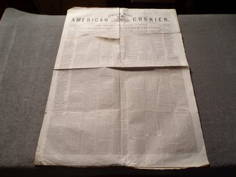 Authentic & Excellent Condition Saturday July 1, 1848, American Courier 'Philadelphia' Newspaper
