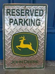 John Deere Reserved Parking Collectible Metal Sign Featuring A Diamond Plate Texture