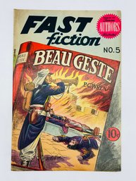 Golden Age Comic Book Fast Fiction Beau Geste By P.C. Wren Issue No. 5 1950 Famous Authors Ltd.