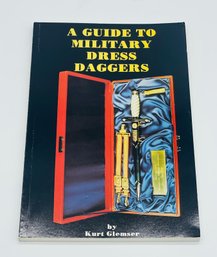A Guide To Military Dress Daggers By Kurt Glemser Book Germany German Reich