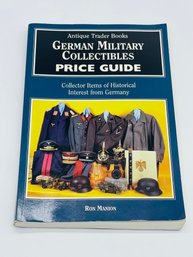 Antique Trader Books German Military Collectibles Price Guide Germany By Ron Manion