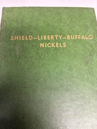 Shield Liberty Buffalo Nickels