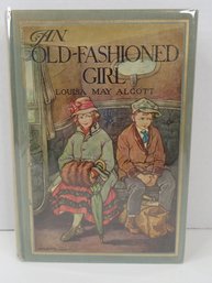An Old Fashoin Girl By Alcott 1923