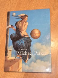 The World Of Michael Parker By Steltman