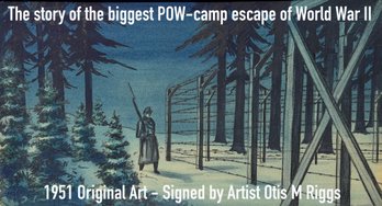 Lot 381NM - 1951 Original Pastel Art - The Great Escape -Thrilling Wartime WWII POW Camp Episode Signed Riggs