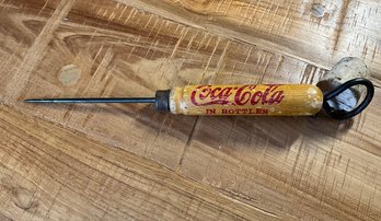 Lot 21SES- Early Antique Coca Cola In Bottles Wooden Bottle Opener And Ice Pick Pic - Advertising Coke