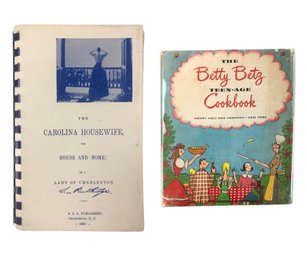 The Carolina Housewife, Reprint 1963 & The Betty Betz Teen-Age Cookbook Copyright 1953 - #S8-4