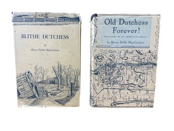 Signed Hardcover Books 'Old Dutchess Forever' & 'Blithe Dutchess' (First Printings) - # S1-2