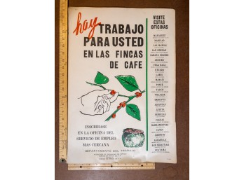 Vintage Puerto Rico Coffee Harvest Poster - Hay Trabajo Para Usted! Get This Rare Piece Of History!