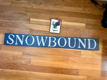 Snowbound Sign