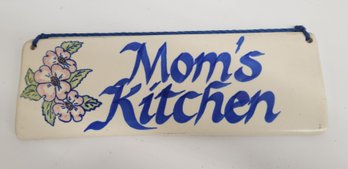 Lyn Ulick Pottery Mom's Kitchen Sign