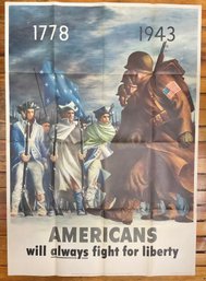 Amazing Original WW2 - Americans Will Always Fight For Liberty - Poster