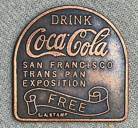 Vintage San Francisco Trans Pan Exposition Free Coca Cola Token