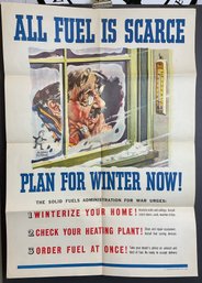 Original WW2 Fuel Is Scarce Poster