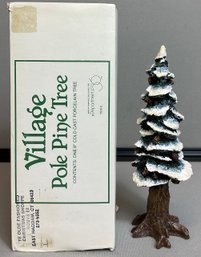 Dept. 56 - Pole Pine Tree