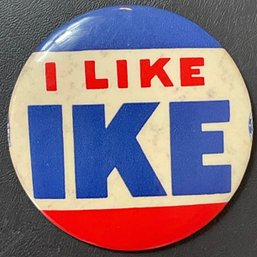 1950s Eisenhower - I Like Ike Campaign Button