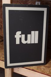 Vintage 'full' Sign #2  24.5x17 Not Used