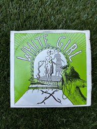 Vintage 1980 White Girl 45 RPM -Produced By Ray Manzarek