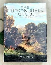 THE HUDSON RIVER SCHOOL American Landscape Artists Hardcover Book