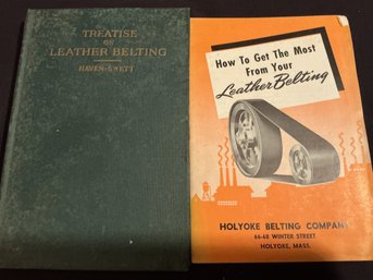 Treatise On Leather Belting By The Technical Composition Company And How To Get The Most From Your Lea