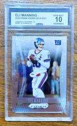 2024 Eli Manning Panini Prism DECA Gem Mint 10 Trading Card