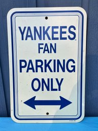 Vintage MLB Yankees Fan Only Sign