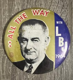 Lyndon B. Johnson 1964 36th President Pin