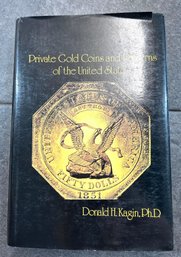 1981 Private Gold Coins And Patterns Of The U.S. Hardcover Book