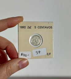 1892 5 Cent Silver Centavos