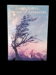 The Art Of Adventure By Galen Rowell,  Coffee Table Book