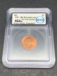 ICG -BU Broadstruck 1c, 1995 Penny, Sin City Hoard, SIgned By ICG President Austin Hutto