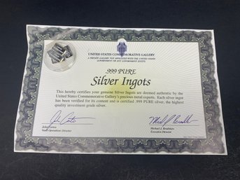 .999 Pure Silver Ingots With COA, US Commemorative Gallery, Ingots Approx. 0.5' Each