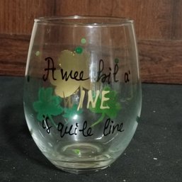 Hand-decorated St. Patrick's Day Stemless Wine Glass Featuring Shamrock Designs And A Festive Quote (NM)