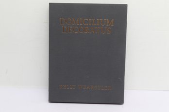 Interior Design Kelly Wearstler Domicilium Decoratus Signed Slipcase