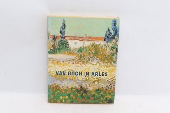 VAN GOGH IN ARLES, 1984, Ronald Pickvance, Art History, Exhibition Catalogue
