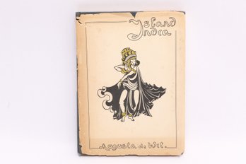 ISLAND INDIA, 1923, Augusta De Wit, Illustrated, Ten Klooster, East Indies