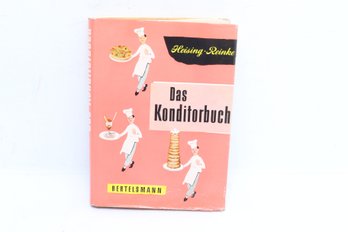 Das Konditorbuch, Heising-reinke, German Pastry Cookbook, Bertelsmann, Confectionery Recipes, Baking