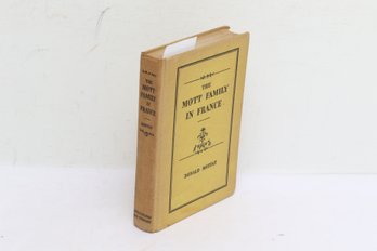 Donald Moffat, The Mott Family In France, Little Brown, 1937, First Edition, Hildegard Woodward Illustrations